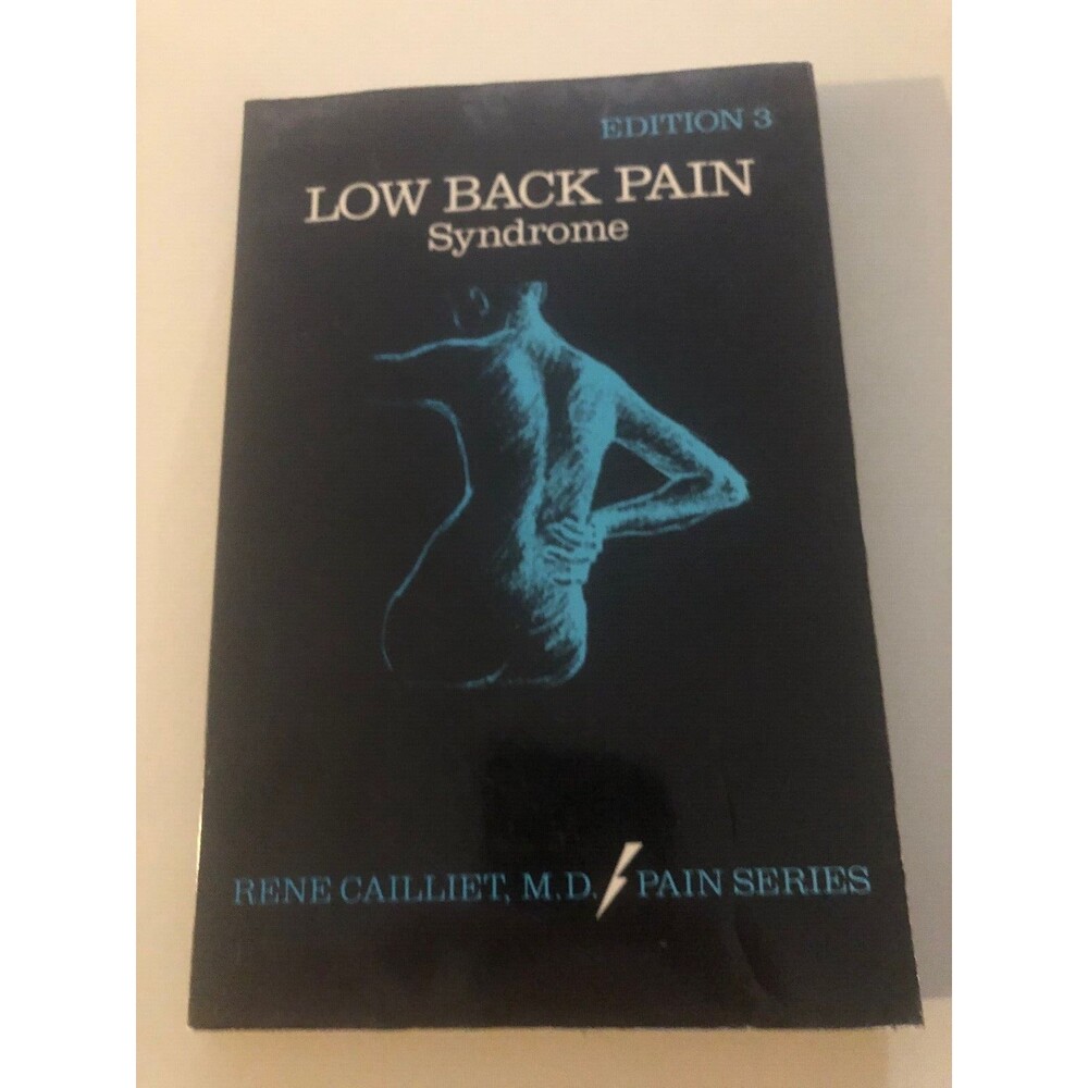 Low back pain syndrome Edition3 - Rene Cailliet MD